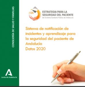 Sistema de notificación y gestión de incidentes de seguridad del paciente de Andalucía. Datos 2020