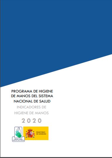 Informe de Indicadores del Programa de Higiene de Manos del SNS (año 2020)